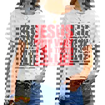 Jesus Is The Way Truth Life クリスチャン 男性 女性 クリスチャン レディースTシャツ - Kawaiitshirt