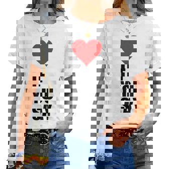 I Love Heart Red If Youay For アパレル レディースTシャツ - Kawaiitshirt