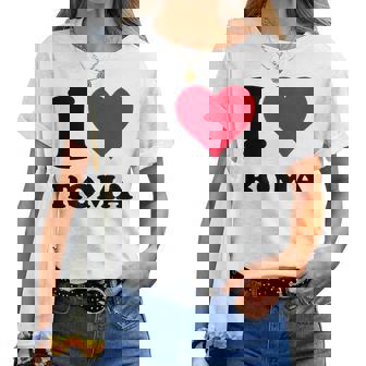 I Love Roma レディースTシャツ - Kawaiitshirt