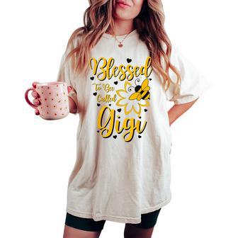 Blessed To Be Called Gigi Woman Women's Oversized Comfort T-shirt - Thegiftio UK