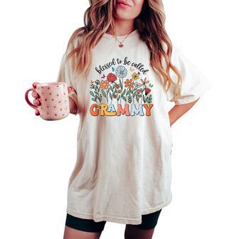 Blessed To Be Called Grammy Wildflower Floral Mother's Day Women's Oversized Comfort T-shirt - Thegiftio UK