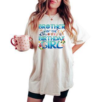 Brother Of The Birthday Girl Cute Oceania Adventure Family Women's Oversized Comfort T-shirt - Thegiftio UK