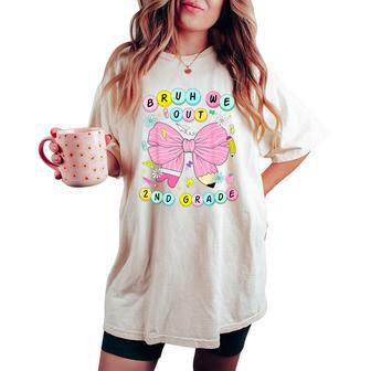 Bruh We Out 2Nd Graders Second Grade Graduation Class 2025 Women's Oversized Comfort T-shirt - Thegiftio UK