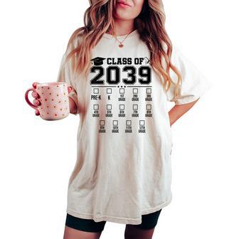 Class Of 2039 Checklist Pre-K 12Th Grade Graduation 2039 Women's Oversized Comfort T-shirt - Thegiftio UK