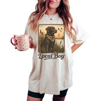 Local Boy Duck Hunting Black Lab Outdoor Vintage Women's Oversized Comfort T-shirt - Thegiftio UK