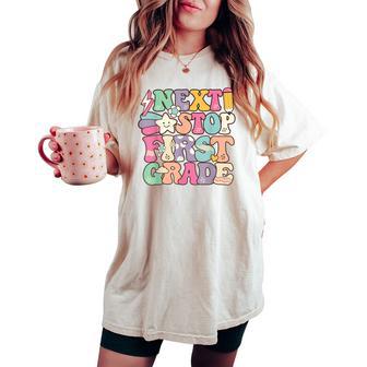 Next Stop 1St Grade Kindergarten Graduation Last Day Grad Women's Oversized Comfort T-shirt - Thegiftio UK