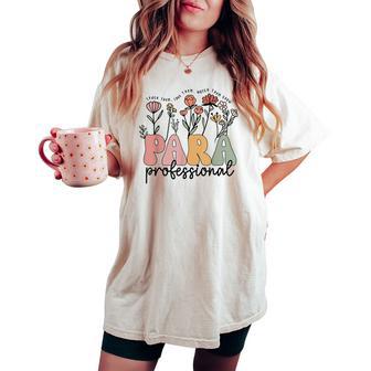 Paraprofessional Teacher Back To School First Day Of School Women's Oversized Comfort T-shirt - Thegiftio UK