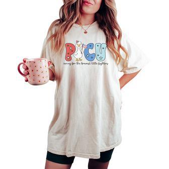 Picu Caring For The Bravest Little Fighters Nurse 4Th July Women's Oversized Comfort T-shirt - Thegiftio