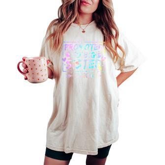 Promoted To Big Sister 2026 Soon To Be Big Sis Girls Women's Oversized Comfort T-shirt - Thegiftio UK
