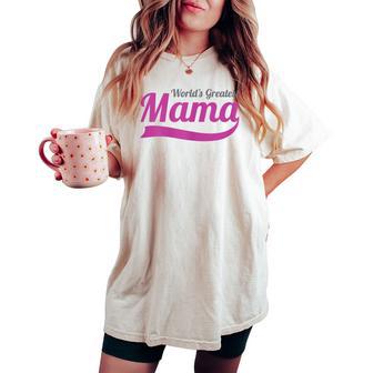 World's Greatest Mama Best Ever Number One Mom Women's Oversized Comfort T-shirt - Thegiftio UK