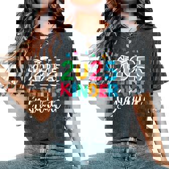 2025 Kinder Graduate Kindergarten Graduation 2025 Boys Girls Women's Oversized Comfort T-Shirt | Mazezy