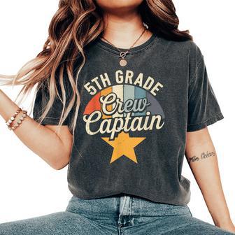 5Th Grade Crew Captain Nautical Back To School Women's Oversized Comfort T-Shirt - Thegiftio UK