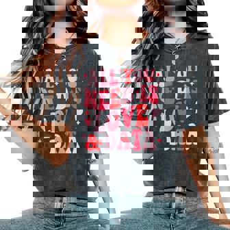 All You Need Is Love And Data Teacher バレンタインデー グルービー レディースオーバーサイズコンフォートTシャツ - Kawaiitshirt