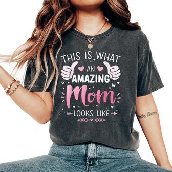 Amazing Mom Mother Looks Like Christmas Birthday Women's Oversized Comfort T-Shirt - Thegiftio UK