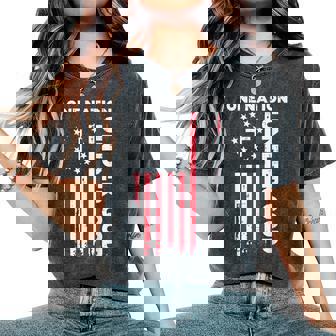 American Flag One Nation Under God 4Th Of July Christian Women's Oversized Comfort T-Shirt - Thegiftio