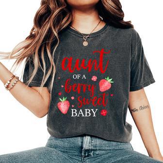 Aunt Of A Berry Sweet One Strawberry Baby First Birthday Women's Oversized Comfort T-Shirt - Thegiftio UK