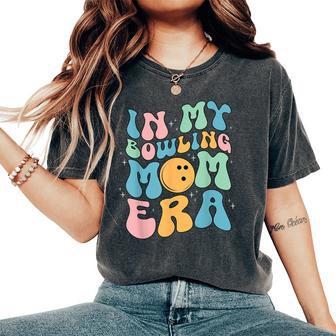 In My Bowling Mom Era Celebrating Mother's Day Women's Oversized Comfort T-Shirt - Thegiftio UK