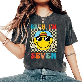 Bruh I'm Seven 7 7Th Birthday Groovy Boys Girls 7 Years Old Women's Oversized Comfort T-Shirt - Thegiftio UK