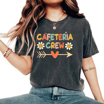 Cafeteria Crew Lunch Lady Staff Appreciation For Women's Oversized Comfort T-Shirt - Thegiftio UK