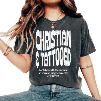 Christian And Tattooed Women's Oversized Comfort T-Shirt - Thegiftio UK