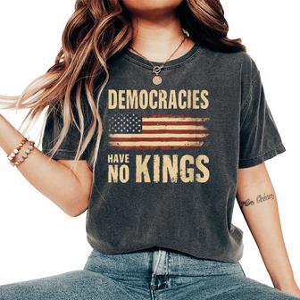 Democracies Have No Kings Retro Political Protest Freedom Women's Oversized Comfort T-Shirt - Thegiftio UK