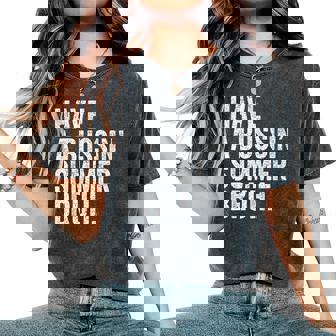 End Ofchool Year Teachers Have A Bussin'ummer Bruh レディースオーバーサイズコンフォートTシャツ - Kawaiitshirt