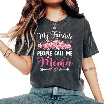 My Favorite People Call Me Mema Floral Mother's Day Women Women's Oversized Comfort T-Shirt - Thegiftio UK