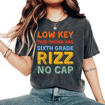 First Day Of School 6Th Grade Rizz School Women's Oversized Comfort T-Shirt - Thegiftio UK