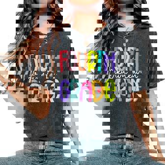 Fourth Grade Dream Team Back To School 4Th Grade Teacher Women's Oversized Comfort T-Shirt | Mazezy