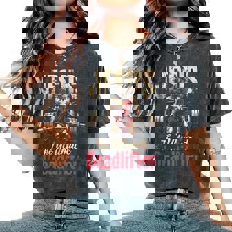 Christian Workout Gym Jesus The Ultimate Deadlift Women's Oversized Comfort T-Shirt - Monsterry