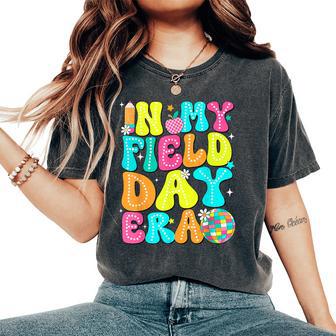 Field Day 2025 In My Field Day Era Teacher Boy Girls Women's Oversized Comfort T-Shirt - Thegiftio UK