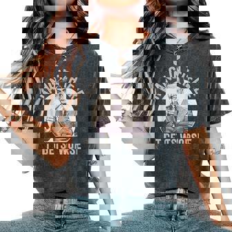 Vintage Hang In There It Gets Worse Sarcastic Humor Women's Oversized Comfort T-Shirt | Mazezy