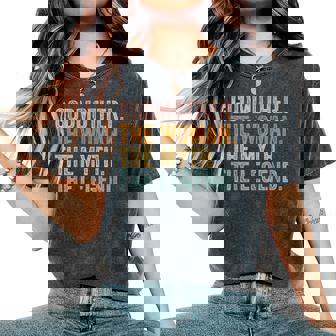 Godmother The Woman Myth Legend Grandma Women's Oversized Comfort T-Shirt - Monsterry