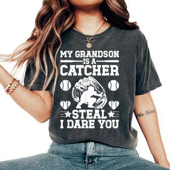 Grandson Is A Baseball Catcher Grandma Of A Baseball Catcher Women's Oversized Comfort T-Shirt - Thegiftio UK