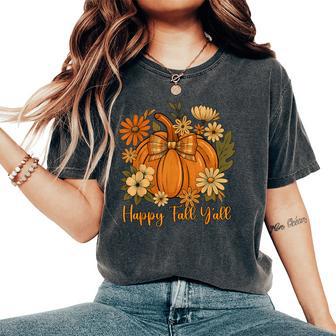Happy Fall Y'all Coquette Bow Pumpkin Thanksgiving Women Women's Oversized Comfort T-Shirt - Thegiftio UK