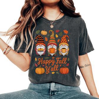 Happy Fall Y'all Gnome Pumpkin Autumn Thanksgiving Women Women's Oversized Comfort T-Shirt - Thegiftio UK