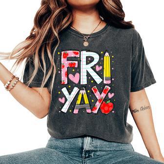 Happy Fri-Yay Teacher Back To School Friday Lovers Women's Oversized Comfort T-Shirt - Thegiftio UK