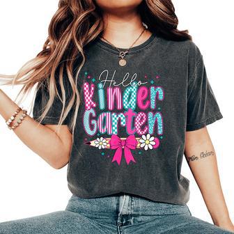 Hello Kindergarten Back To School First Day Of School Girls Women's Oversized Comfort T-Shirt - Thegiftio UK