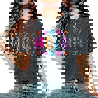 Hola Floral Senoras And Hombres Spanish Language Hello Hola Women's Oversized Comfort T-Shirt - Seseable