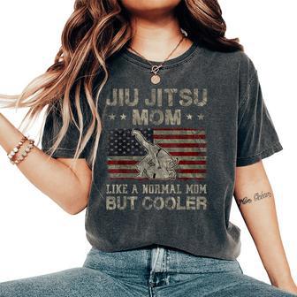 Jiu Jitsu Mom Like A Normal Mom But Cooler Mother's Day Women's Oversized Comfort T-Shirt - Thegiftio UK
