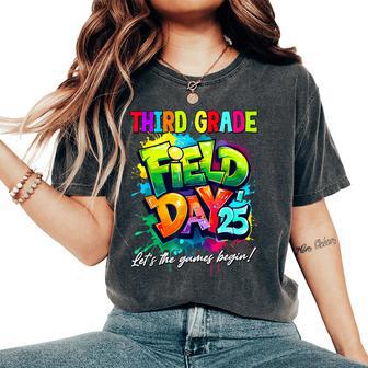Let The Games Begin 3Rd Third Grade Field Day 2025 Teacher Women's Oversized Comfort T-Shirt - Thegiftio UK