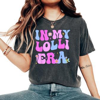 In My Lolli Era Baby Announcement For Lolli Mother's Day Women's Oversized Comfort T-Shirt - Thegiftio UK