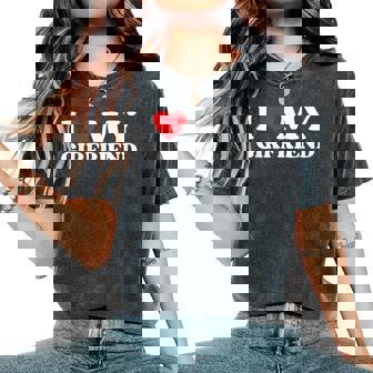 I Love My Girlfriend I Heart My Gf バレンタインデー レディースオーバーサイズコンフォートTシャツ - Kawaiitshirt