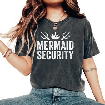 Mermaid Security Halloween Costume Dad Mom Boy Women's Oversized Comfort T-Shirt - Thegiftio UK
