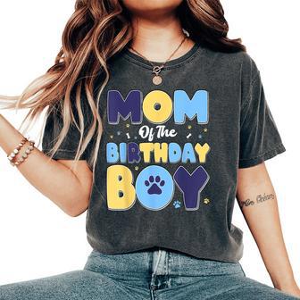 Mom Of The Birthday Boy Matching Family Party Dog Lover Women's Oversized Comfort T-Shirt - Thegiftio UK