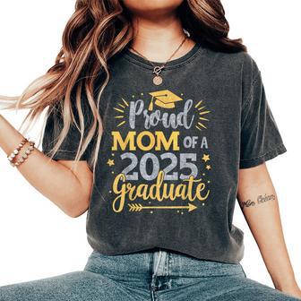 Mom Senior 2025 Proud Mom Of A Class Of 2025 Graduate Mom Women's Oversized Comfort T-Shirt - Thegiftio UK