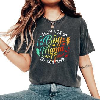 Mother's Day Boy Mama From Son Up To Sun Down Mom Mama Women's Oversized Comfort T-Shirt - Thegiftio UK