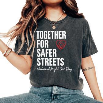 National Night Out Day August 2025 Women Women's Oversized Comfort T-Shirt - Thegiftio UK