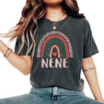 Nene Rainbow Grandma Grandmother Nene Women's Oversized Comfort T-Shirt - Thegiftio