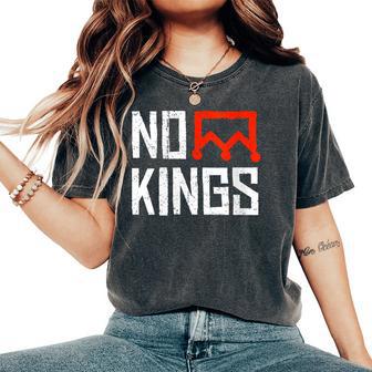 No Kings Protest Sign Women's Oversized Comfort T-Shirt - Thegiftio UK